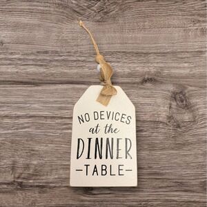 No Devices At The Dinner Table Sign EUC Keep Dinner Time Family‎ Time Farm House